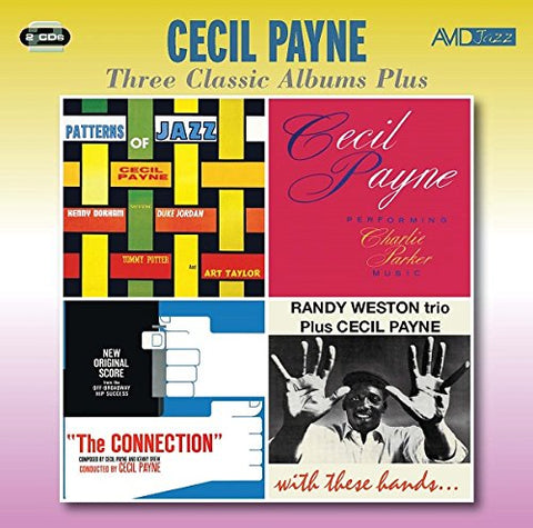 Cecil Payne - Three Classic Albums Plus (Patterns Of Jazz / Performing Charlie Parker Music / The Connection (New Original Score)) [CD]