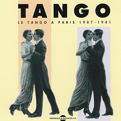 Tango - Tango - Paris 1907-1941 [CD]