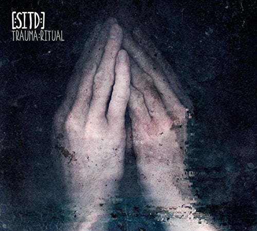 Dark album cover with dirty, praying hands and white text "SITD: Trauma:Ritual" in the top-left corner.