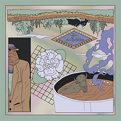 Fletcher Bendigo - Fits Of Laughter [VINYL]