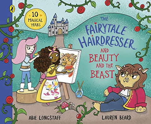 The Fairytale Hairdresser and Beauty and the Beast: New Edition (The Fairytale Hairdresser, 8)