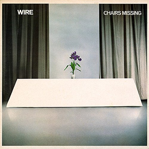 Wire - Chairs Missing [VINYL]