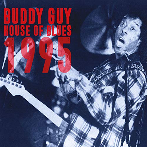Buddy Guy album cover: blues musician playing guitar onstage.