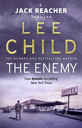 "Book cover of 'The Enemy' by Lee Child, featuring a man standing outside a motel."
