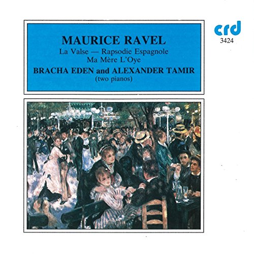 Bracha Eden/alexander Tamir - Maurice Ravel: La Valse, Rapsodie Espagnole [CD]