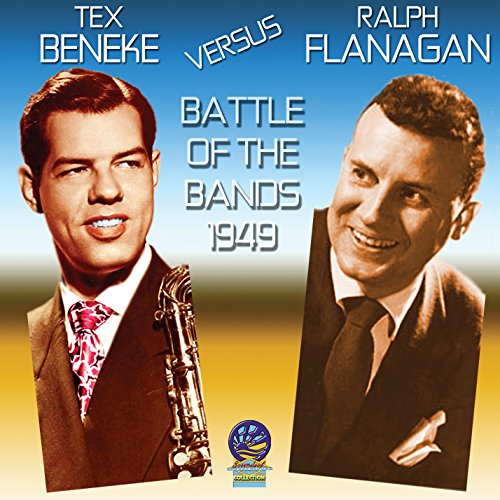 Ralph Flanagan / Tex Beneke - Battle of the Bands 1949 [CD]