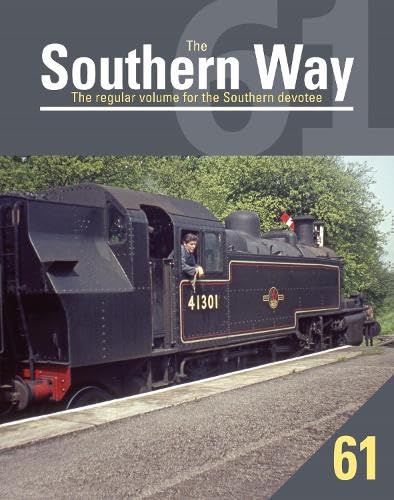 Southern Way 61 (The Southern Way)