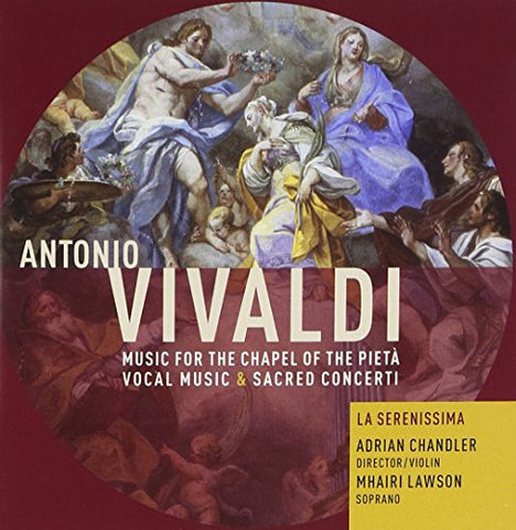 La Serenissima/adrian Chandler - Vivaldi: Music for the Pietà - Concertos and Vocal Works [CD]