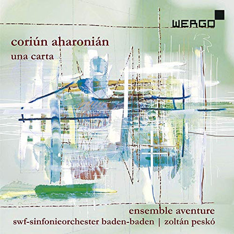 Ensemble Aventure - Coriun Aharonian: Una Carta [CD]