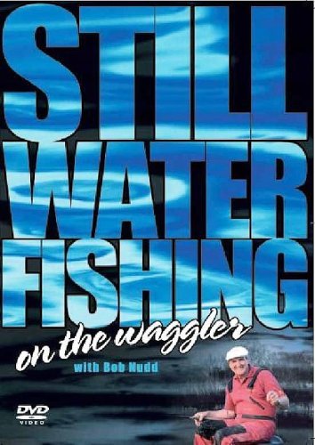 DVD cover with man fishing, text "Still Water Fishing on the Waggler with Bob Nudd".