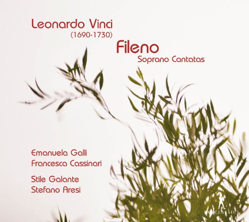 Emanuele Galli; Francesca Cass - Fileno - Soprano Cantatas by Leonardo Vinci & Alessandro Scarlatti [CD]