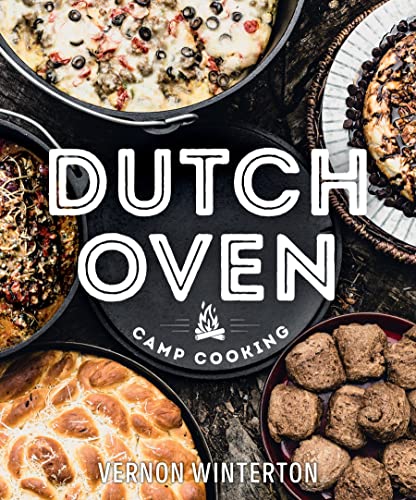 DUTCH OVEN CAMP COOKING