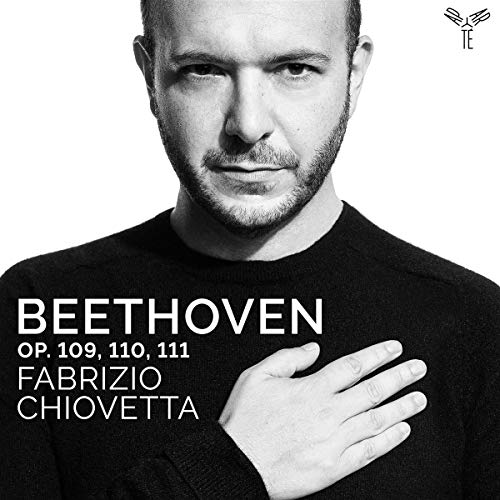 Fabrizio Chiovetta - Beethoven: Op. 109. 110. 111 [CD]