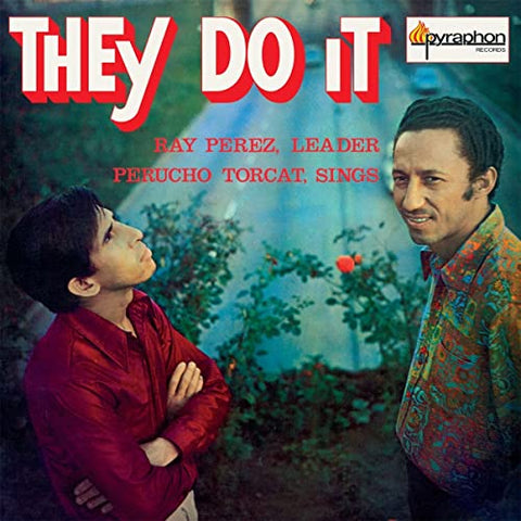 Ray Perez Y Perucho Torcat - They Do It  [VINYL]