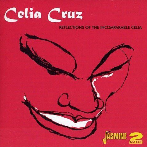 Celia Cruz - Relections Of The Incomparable Celia Audio CD