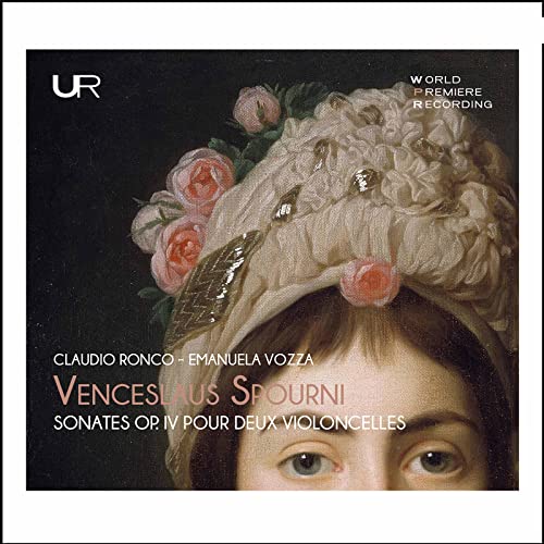 Claudio Ronco & Emanuela Vozza - Venceslaus Joseph Spourni: Six Sonatas For Two Cellos [CD]