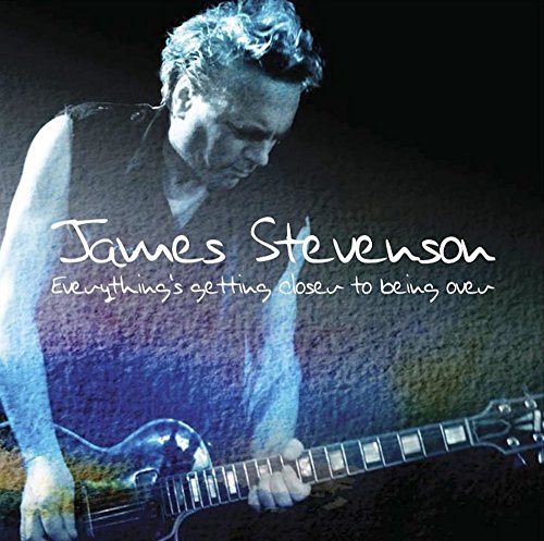 Album cover featuring James Stevenson playing guitar, with title text overlay.