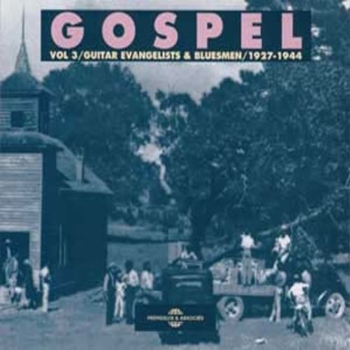 Gospel Vol. 3 - Gospel Vol.3 1927-1944 [CD]