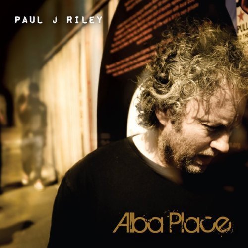 Paul J Riley - Alba Place [CD]