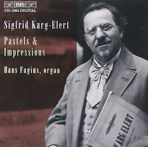 Hans Fagius - Organ Music Vol. 1: Pastels and Impressions [CD]