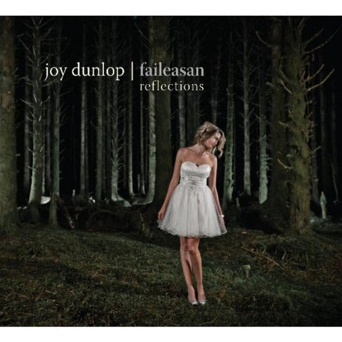Joy Dunlop - Faileasan (Reflections) [CD]