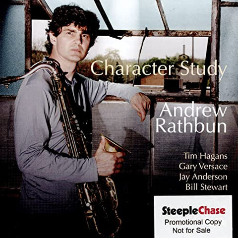 Andrew Rathbun - Character Study [CD]