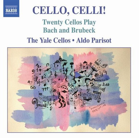 Yale Cellosparisot - CELLO, CELLI! [CD]