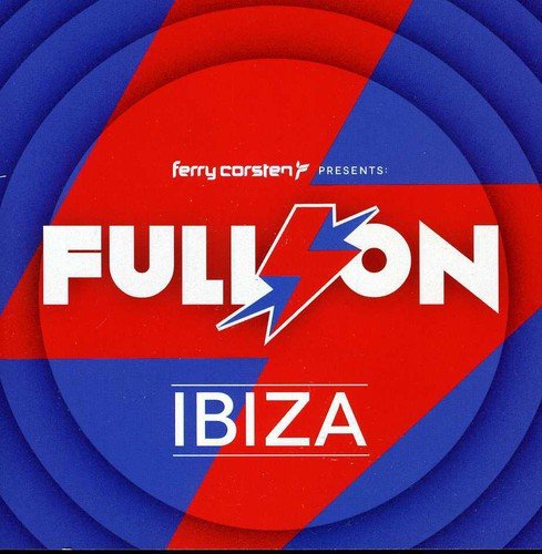 Red and blue concentric circles with "FULL ON IBIZA" text and lightning bolt graphic.