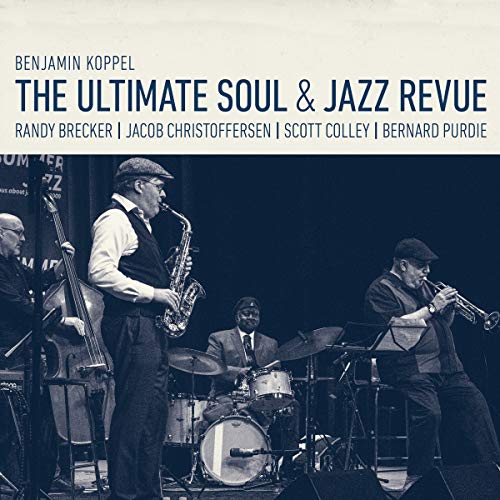 Benjamin Koppel - The Ultimate Soul & Jazz Revue [CD]