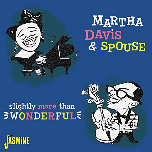 Martha Davis & Spouse - Slightly More Than Wonderful [CD]