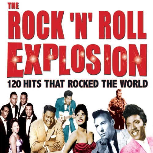 "Album cover with 'The Rock 'N' Roll Explosion' title and collage of musicians."