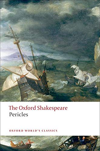 Pericles: The Oxford Shakespeare (Oxford World's Classics)