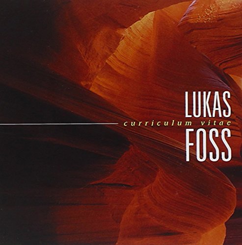 "CD cover with 'Lukas Foss' and 'curriculum vitae' text on abstract red rock formation background."