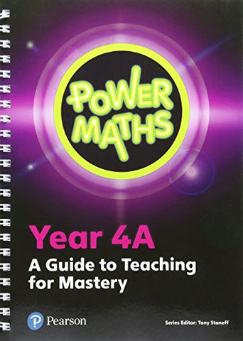 Power Maths Year 4 Teacher Guide 4A (Power Maths Print)