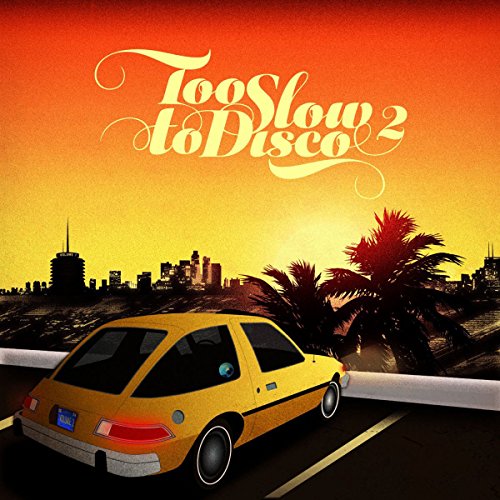 Various Artists - TOO SLOW TO DISCO VOL. 2 [VINYL]