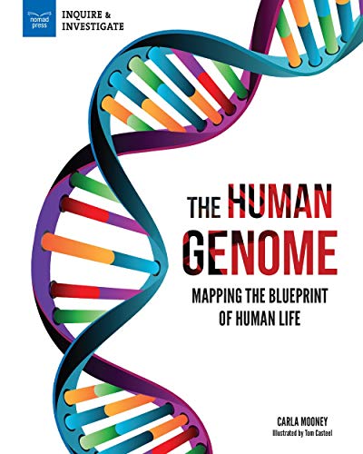 The Human Genome: Mapping the Blueprint of Human Life (Inquire & Investigate)