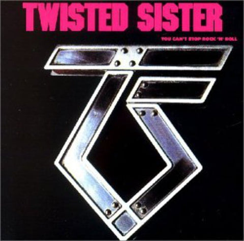 Twisted Sister - You Can't Stop Rock 'N' Roll [CD]