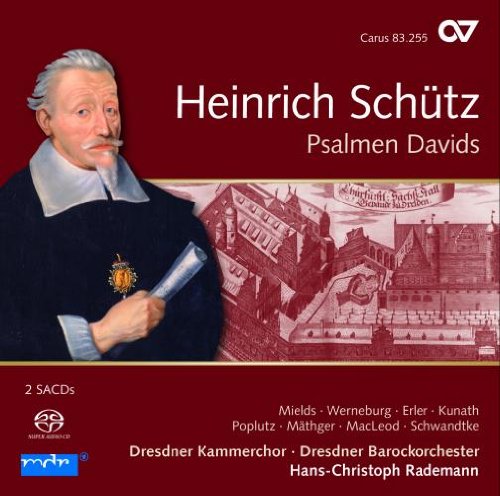 Kammerchor/d Rademann/dresdner - Heinrich Schütz: Psalmen Davids SWV 22-47 (Schütz-Edition Vol. 8) [CD]