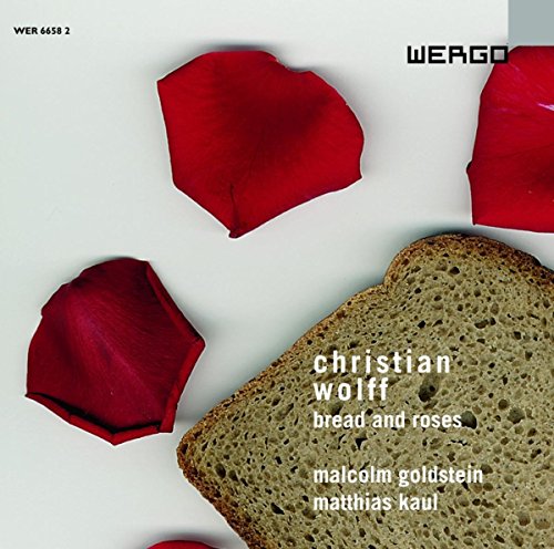 Goldstein/kaul - Wolff - Bread and Roses [CD]