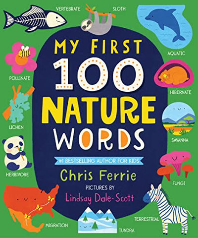 My First 100 Nature Words (My First STEAM Words)