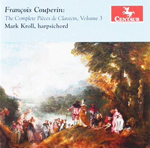 CD cover with classical painting and text "François Couperin: The Complete Pièces de Clavecin, Volume 3".