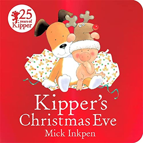 Kipper's Christmas Eve Board Book