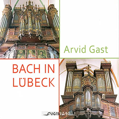 Arvid Gast - Bach in Lubeck [CD]