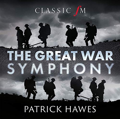 "The Great War Symphony" CD cover with silhouetted soldiers on a hill, cloudy background.