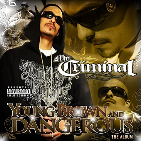 Mr Criminal - Young Brown & Dangerous [CD]