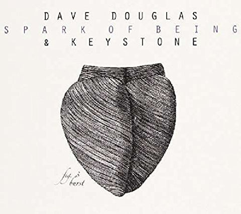 Douglas  Dave & Keystone - Spark Of Being: Burst [CD]