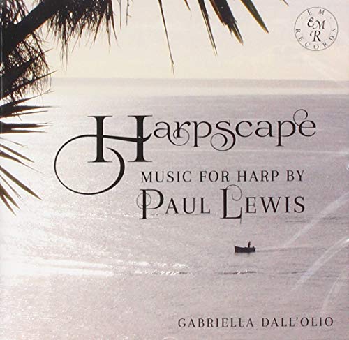 Gabriella Dall'Olio - Harpscape: Music for Harp by Paul Lewis [CD]