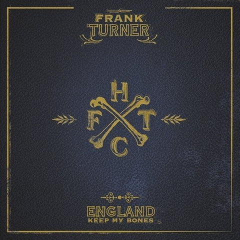Turner Frank - England Keep My Bones [CD]