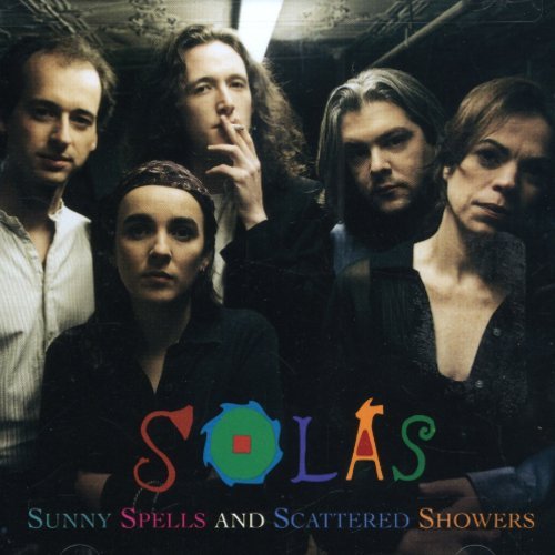 Album cover for "Solas - Sunny Spells & Scattered Showers" featuring a band of five men.