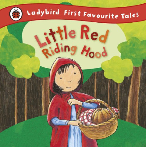 Mandy Ross - Little Red Riding Hood: Ladybird First Favourite Tales